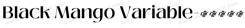 Black Mango Variable字体转换